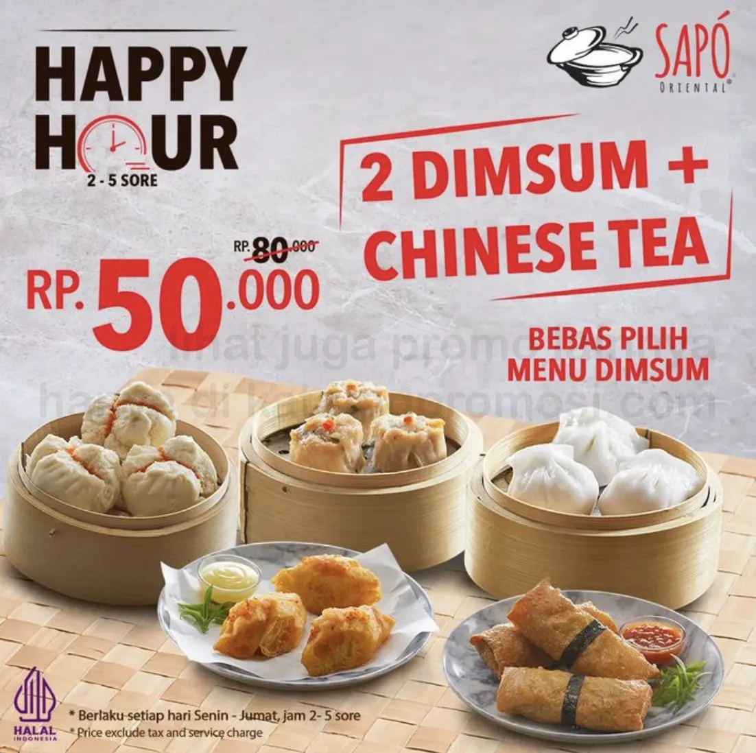 Promo SAPO ORIENTAL HAPPY HOUR - Paket 2 Aneka Menu Dimsum + Chinese Tea hanya Rp. 50,000