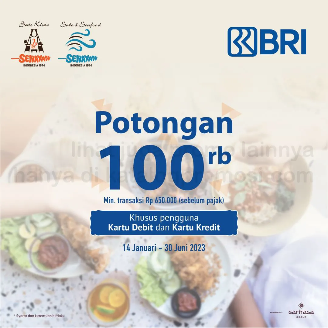 Promo SATE KHAS SENAYAN - DISKON Rp. 100RIBU dengan KARTU KREDIT / DEBIT BRI