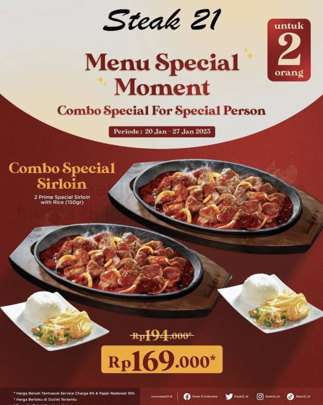 Steak 21 Promo Menu Special Moment Combo Special Sirloin Only Rp 169.000 For 2 Person*
