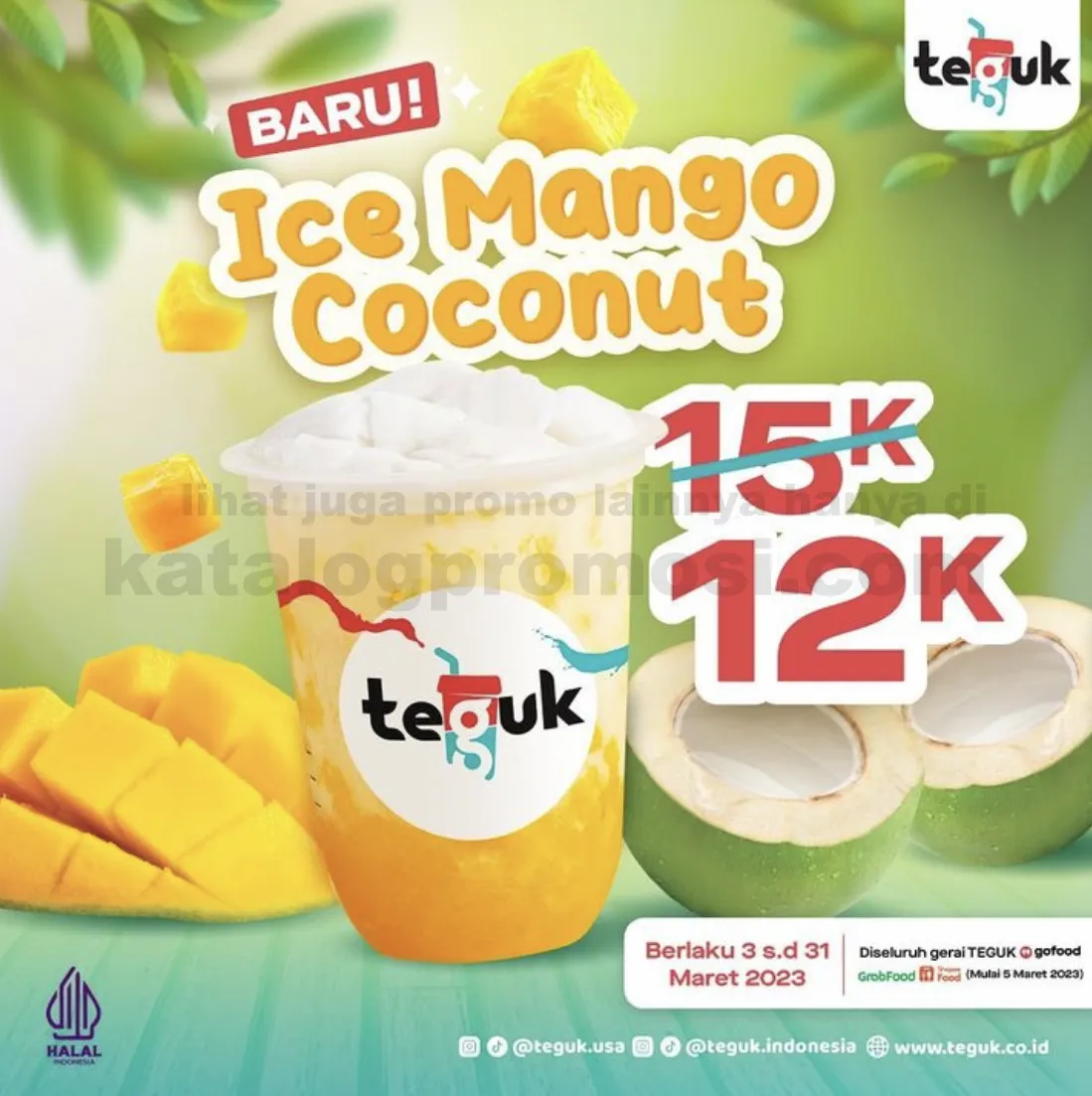 Promo TEGUK NEW MENU Ice Mango Coconut  - Harga Spesial cuma Rp. 12.000