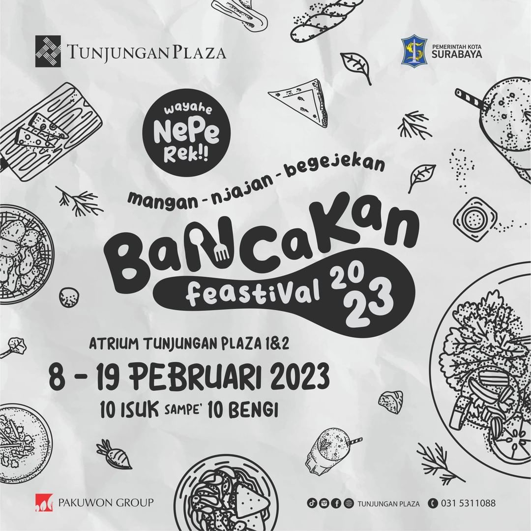 Bancakan Festival 2023 di TUNJUNGAN PLAZA SURABAYA
