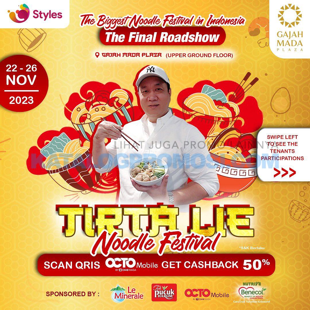 GAJAH MADA PLAZA mempersembahkan Tirta Lie Noodle Festival 