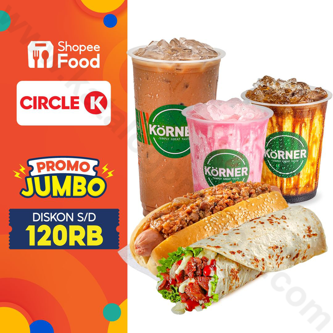 Circle K Promo Diskon Jumbo S D Rp Rb Khusus Pemesanan Via Shopeefood