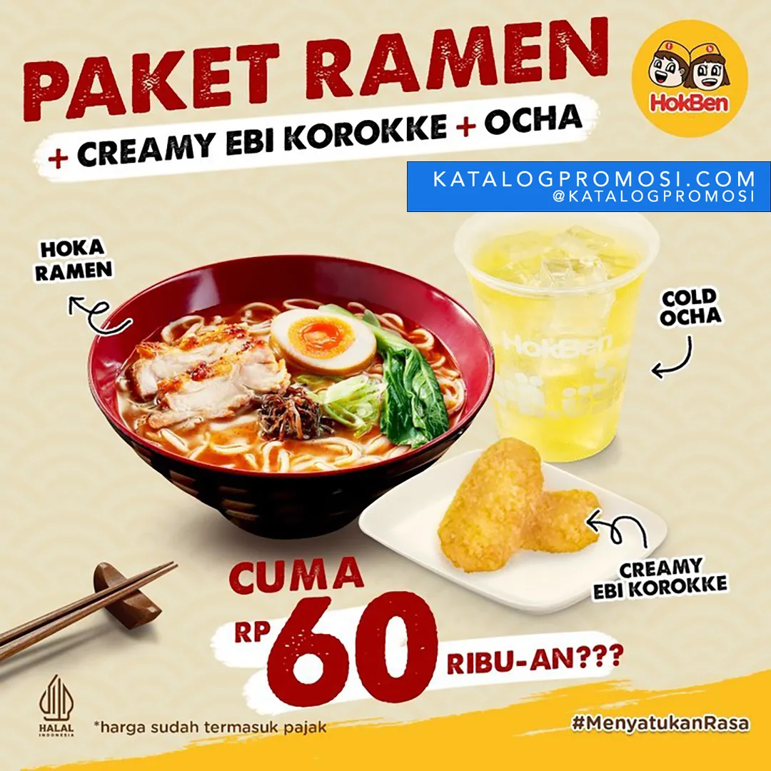 PROMO HOKBEN HOKA RAMEN + Creamy ebi korokke + ocha cuma Rp. 60.000