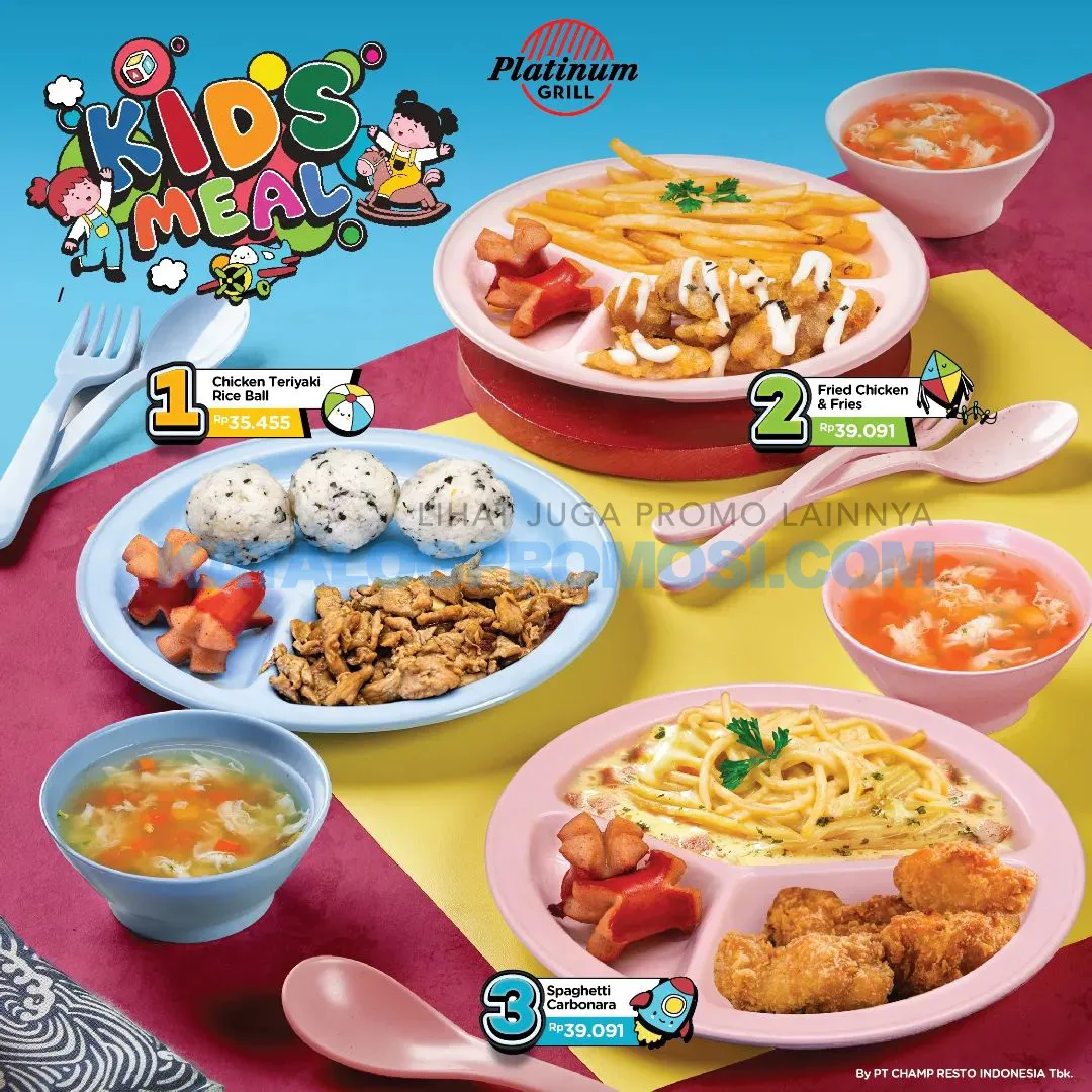 Promo PLATINUM RESTO & PLATINUM GRILL Paket Kids Meal - mulai Rp. 35.455