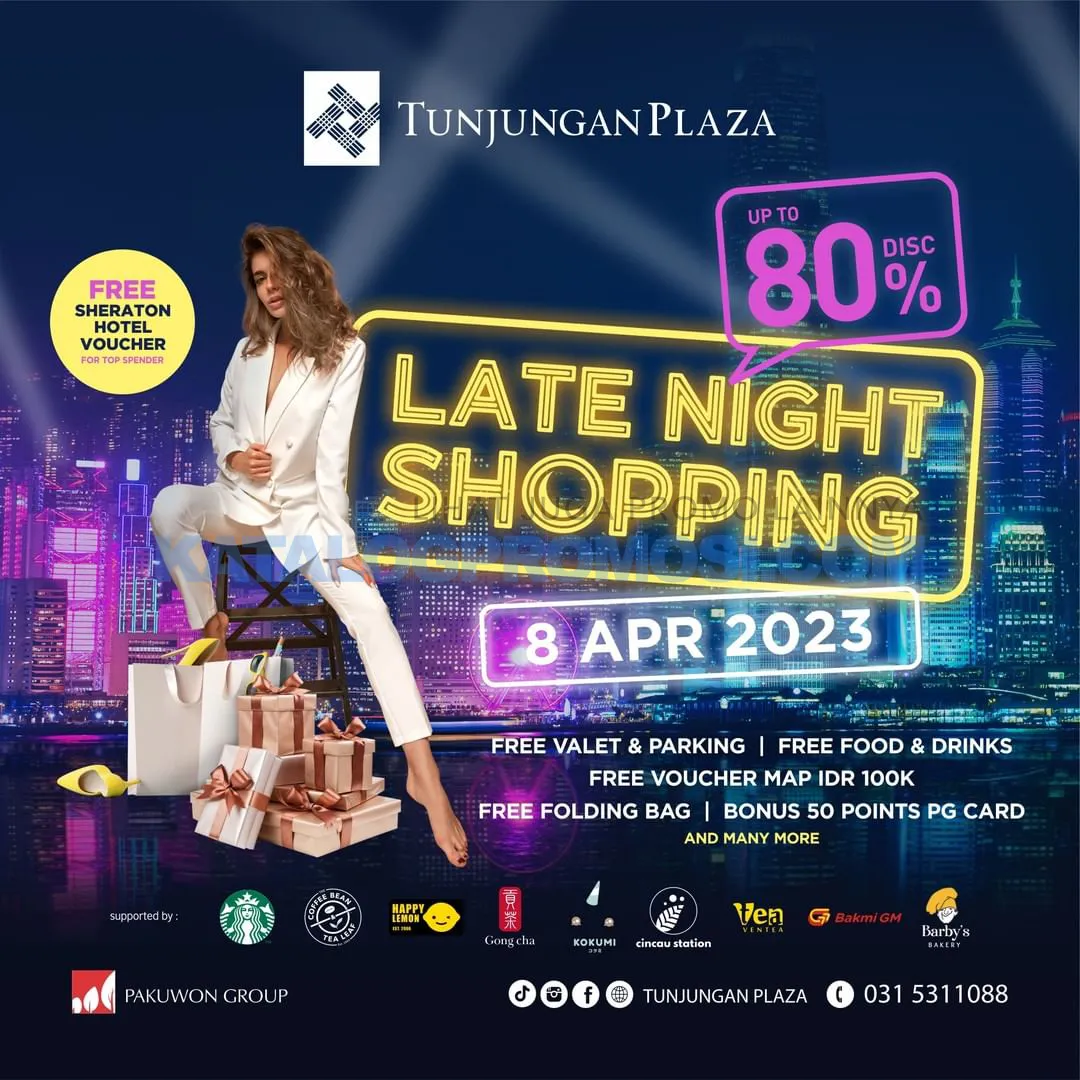 TUNJUNGAN PLAZA SURABAYA Late Night Shopping - Discount up to 80% off