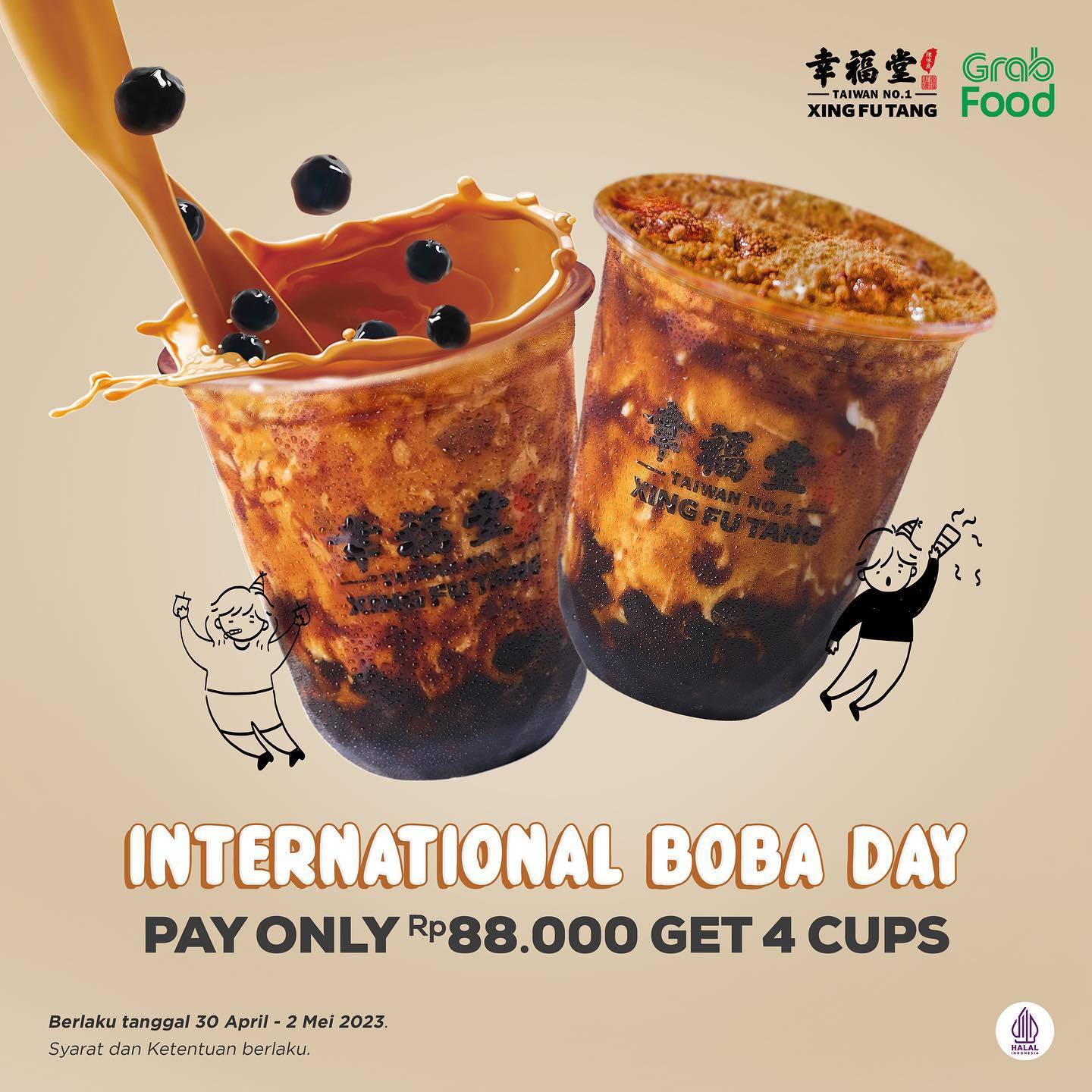 Promo XING FU TANG GRABFOOD International Boba Day! Beli 4 cups cuma Rp. 88.000