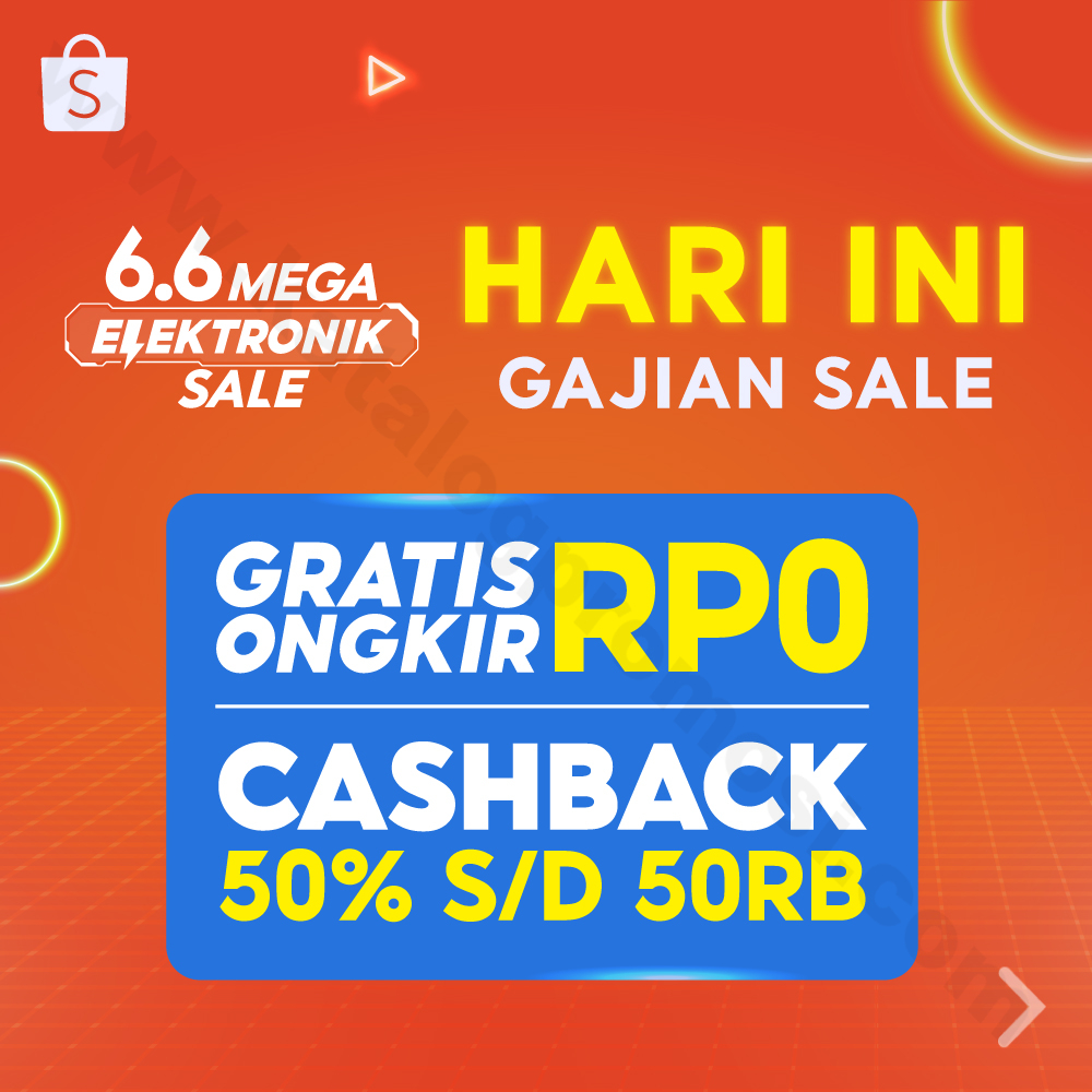 Gajian Sale Di Shopee Mega Elektronik Sale Gratis Ongkir Rp Cashback