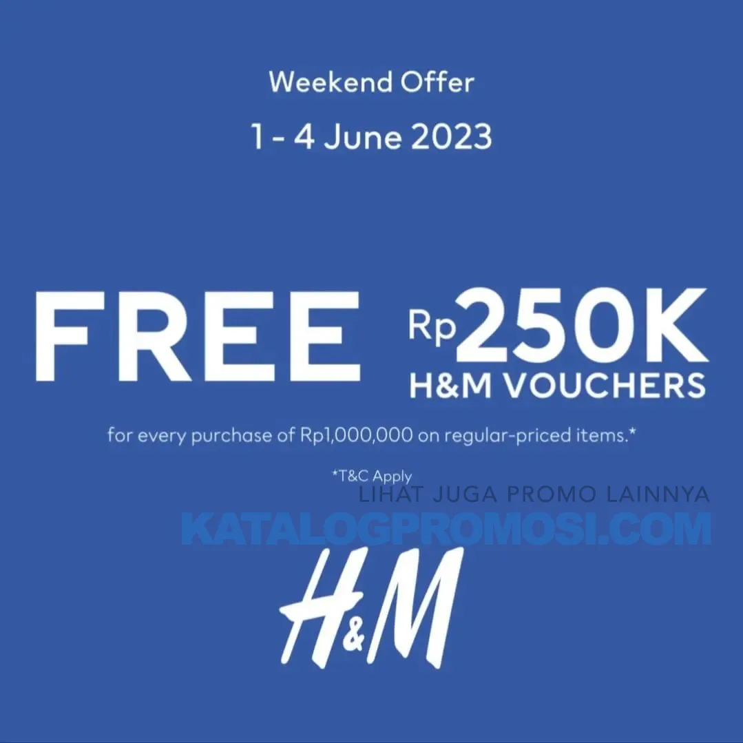 Promo H&M BCA Weekend Offer - GRATIS VOUCHER Rp. 250.000