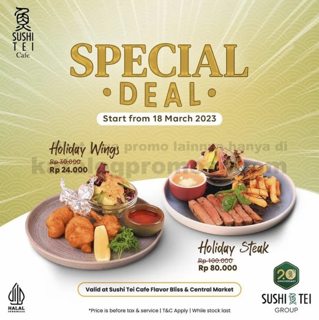 Promo Sushi Tei Cafe Flavor Bliss / Central Market PIK - Special Deal Holiday Steak & Holiday Wings