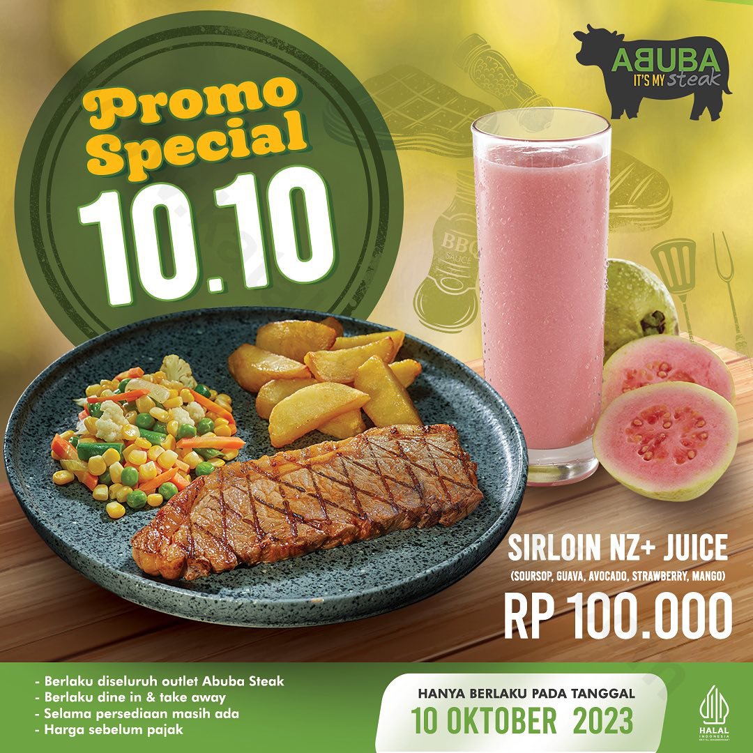 ABUBA STEAK Promo Special 10.10 Menu Paket Sirloin NZ + Juice Hanya Rp ...