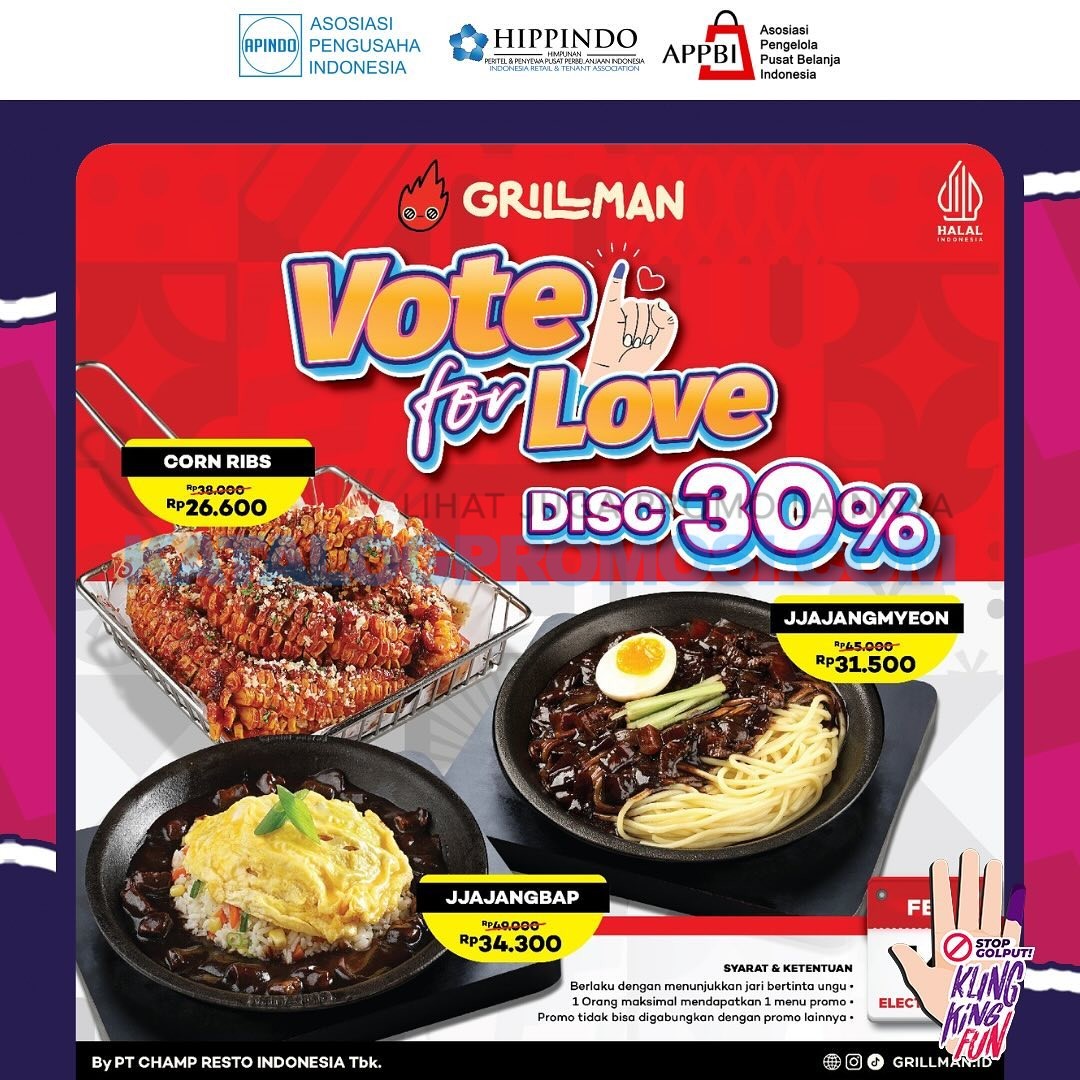 Promo GRILLMAN VOTE FOR LOVE - Diskon hingga 30% untuk selected menu