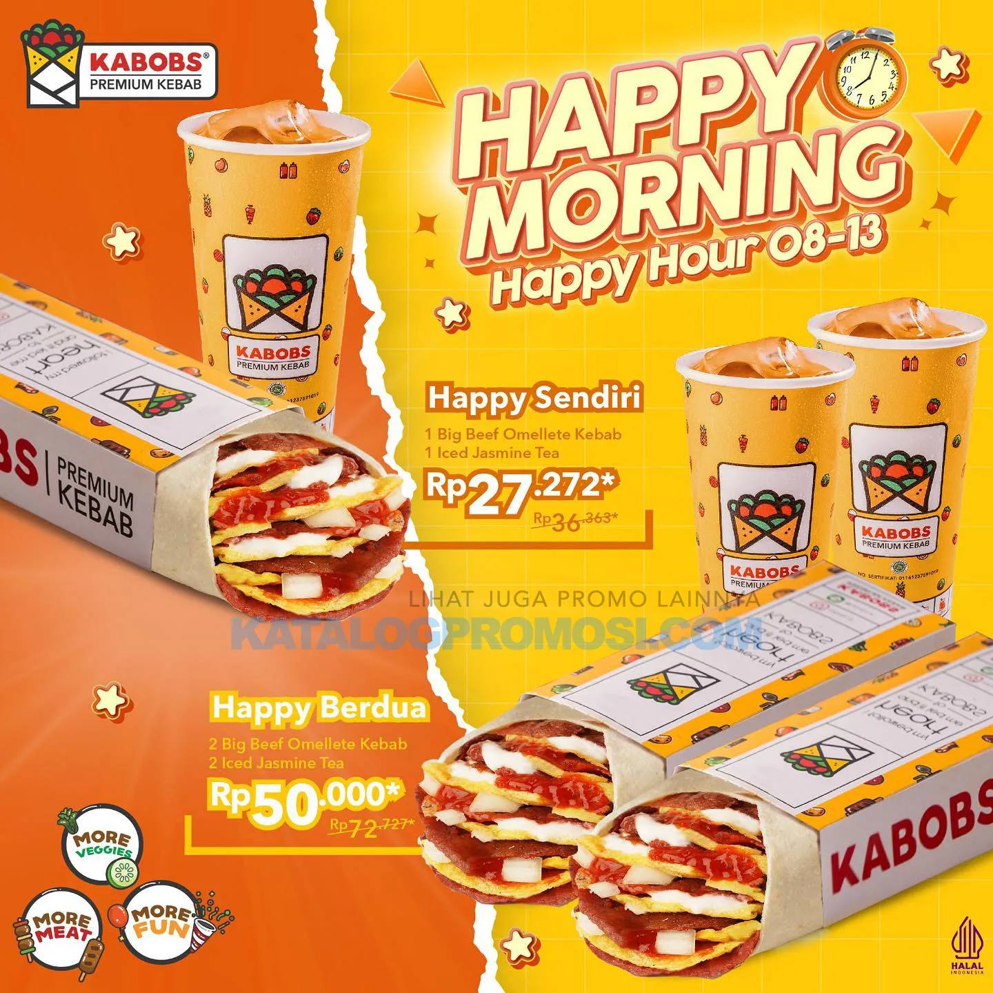 Promo KABOBS HAPPY MORNING - harga spesial paket HAPPY SENDIRI atau HAPPY BERDUA mulai dari Rp. 27.272*