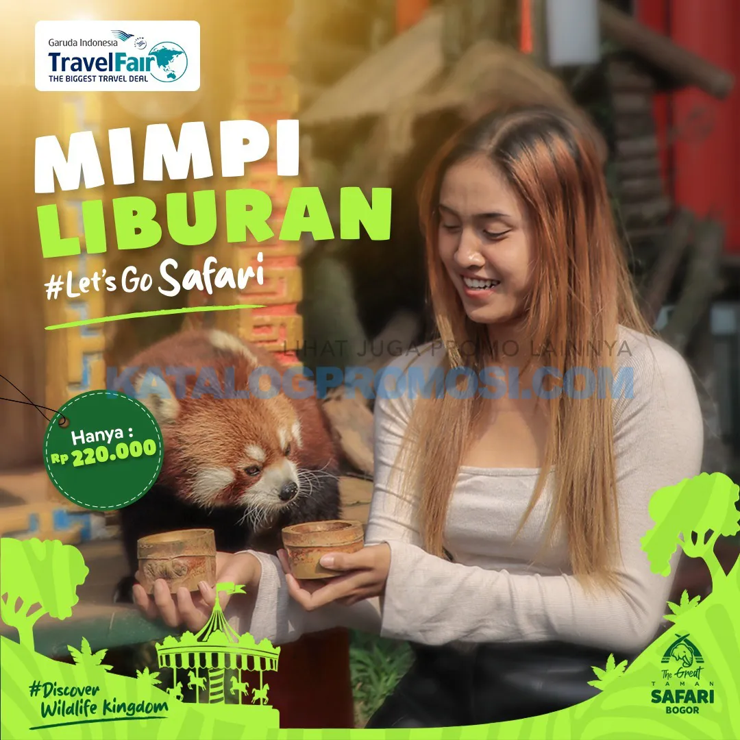 Promo Taman Safari Bogor - Harga tiket masuk mulai Rp. 220.000