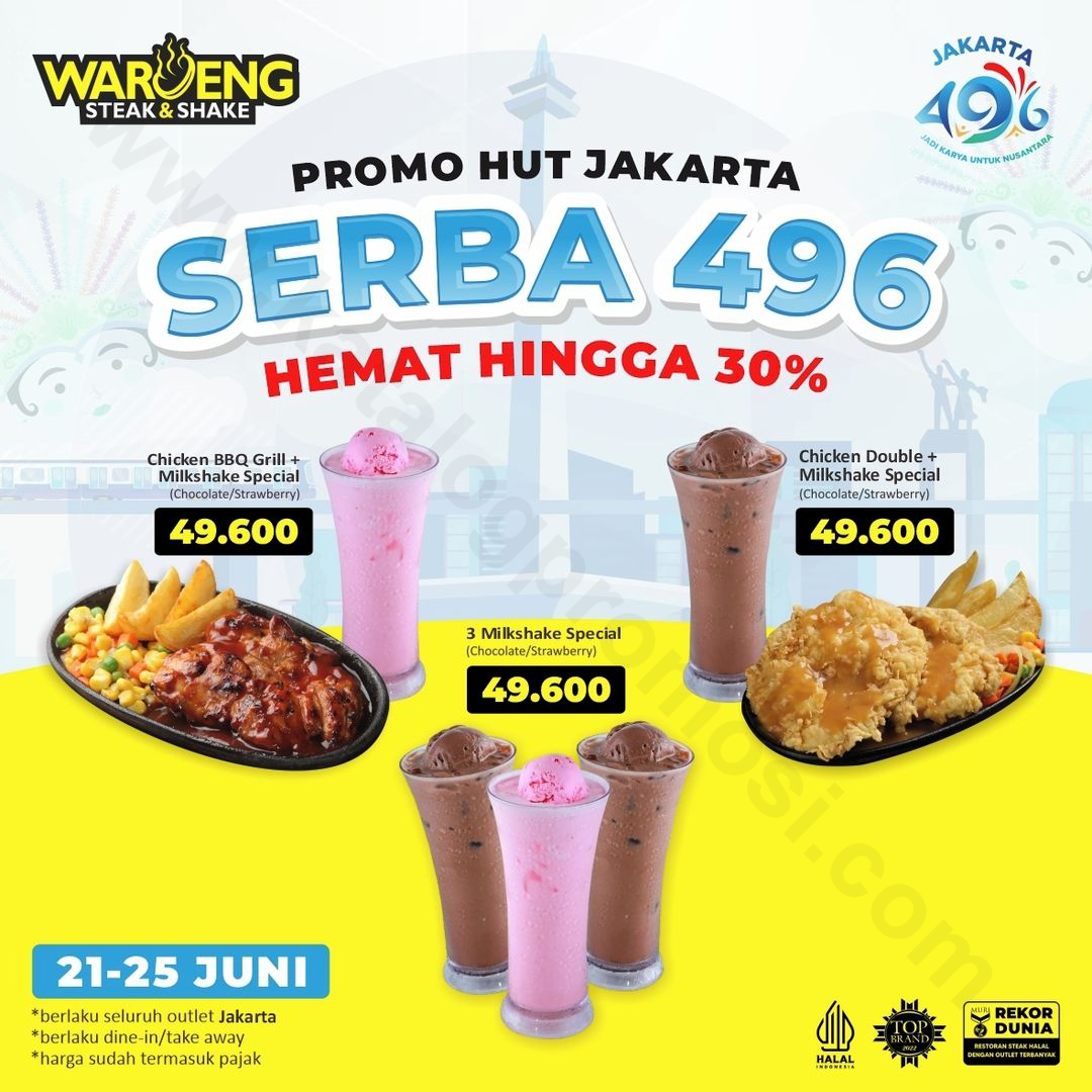 Promo Waroeng Steak & Shake Spesial HUT JAKARTA – Paket MENU SERBA 496RIBU