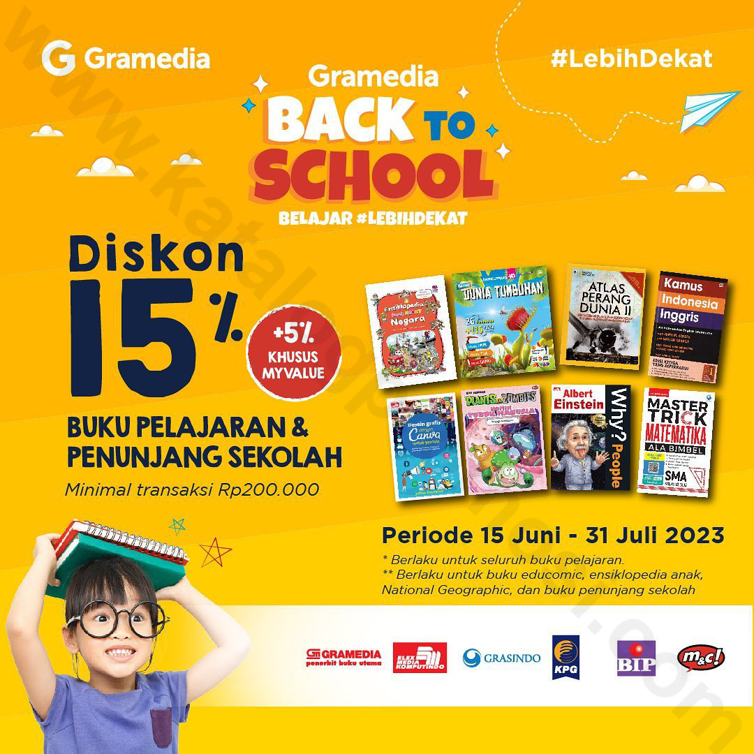 Promo GRAMEDIA BACK TO SCHOOL - Diskon 15% Untuk Buku Pelajaran ...