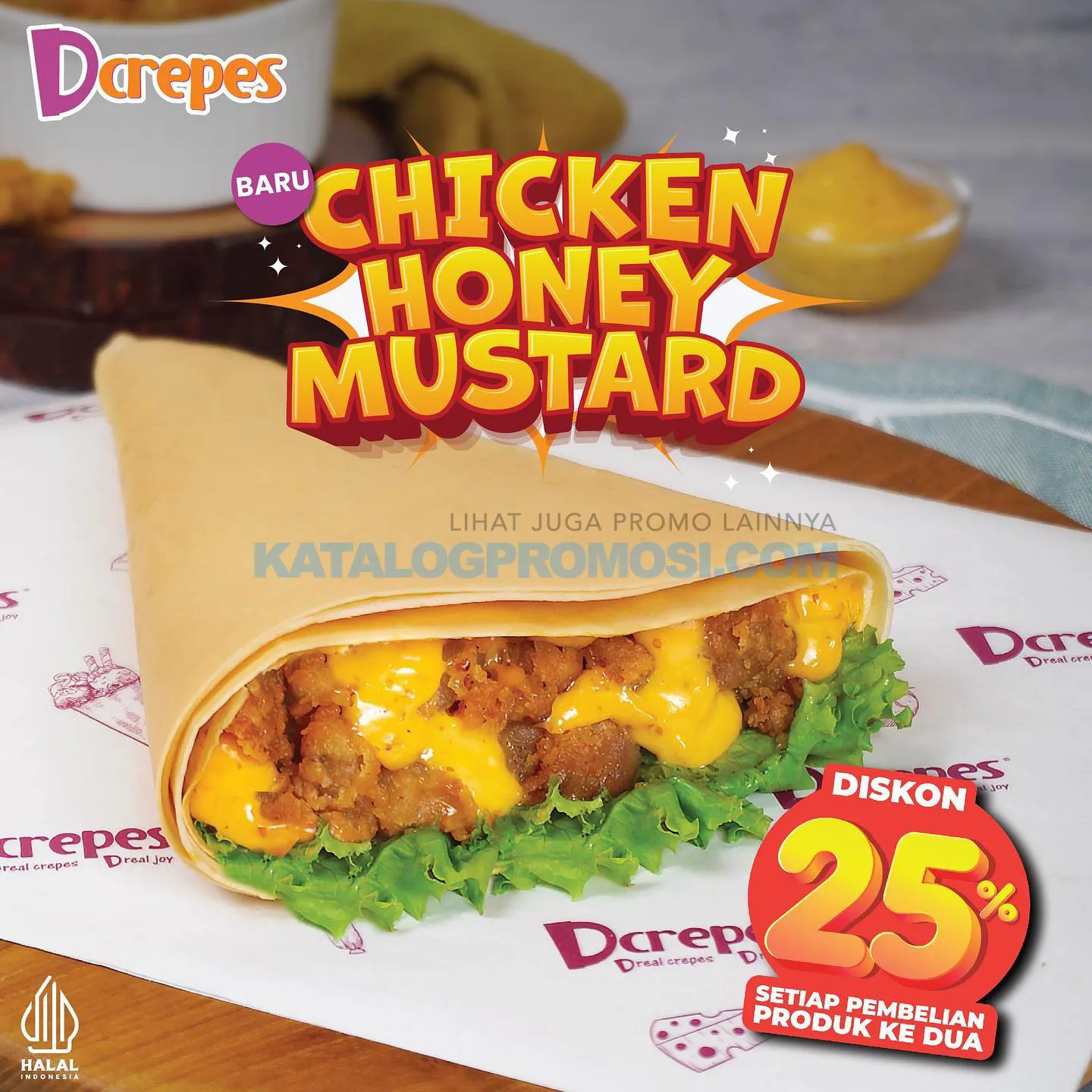 Promo DCREPES Menu Baru - Chicken Honey Mustard ! Diskon 25% untuk pembelian ke dua