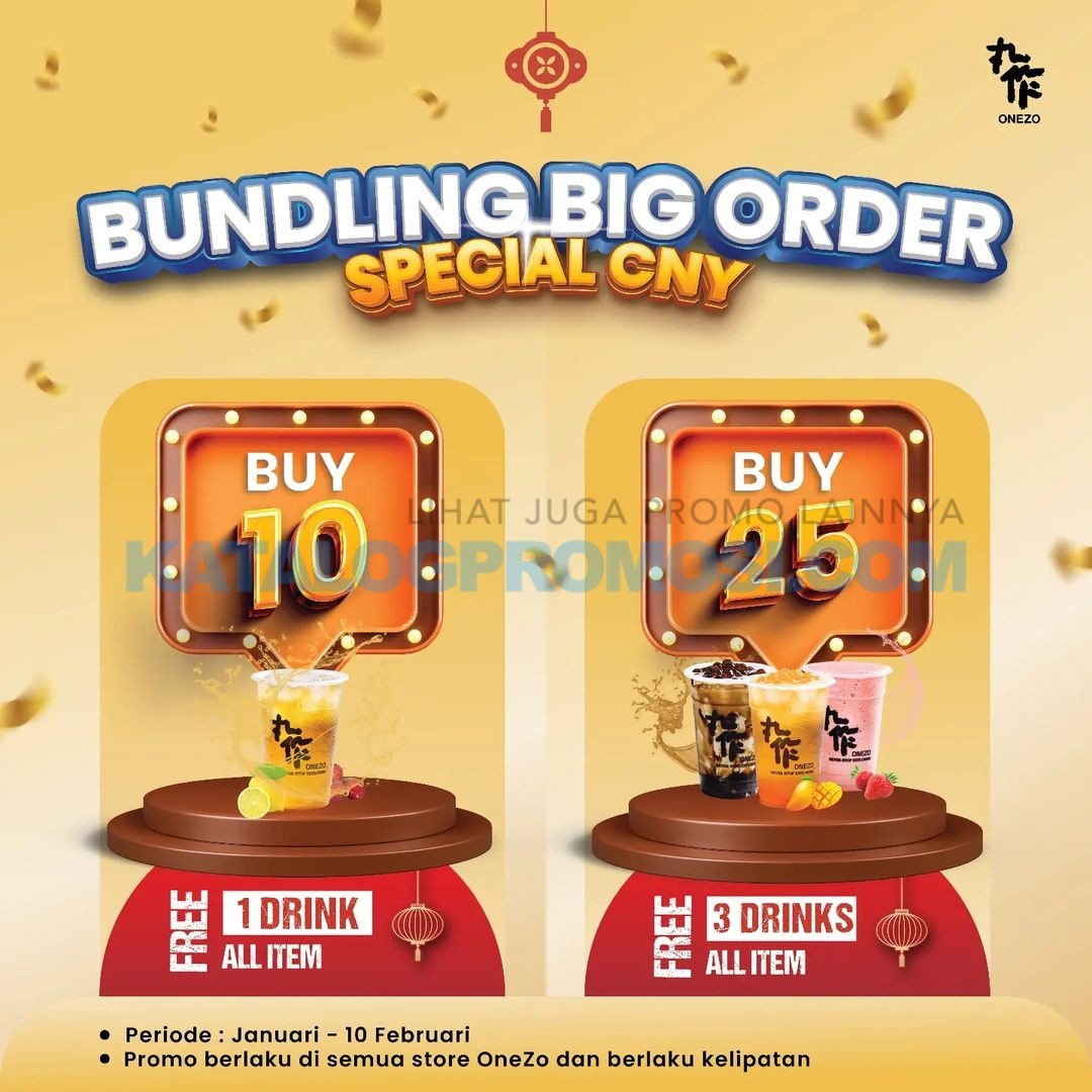 Promo ONEZO BUNDLING BIG ORDER SPECIAL CNY - GRATIS HINGGA 3 MINUMAN
