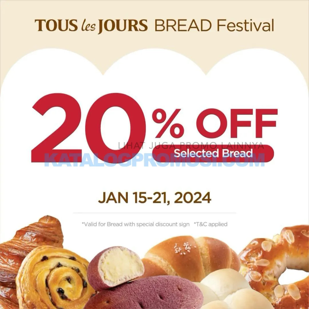 Promo TOUS les JOURS Bread Festival - Discount 20% off selected items