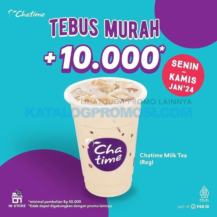 Promo CHATIME Tebus Murah Chatime Milk Tea Reg. Hanya Rp 10.000*