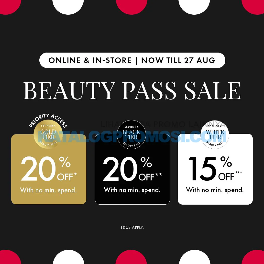 PROMO SEPHORA Beauty Pass Sale - Discount up to 20% off