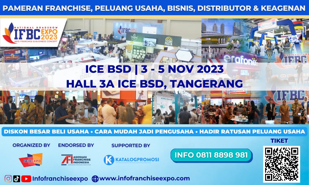 INFO FRANCHISE & BUSINESS CONCEPT (IFBC) 2023 - Pameran Franchise & Peluang Usaha Terkini