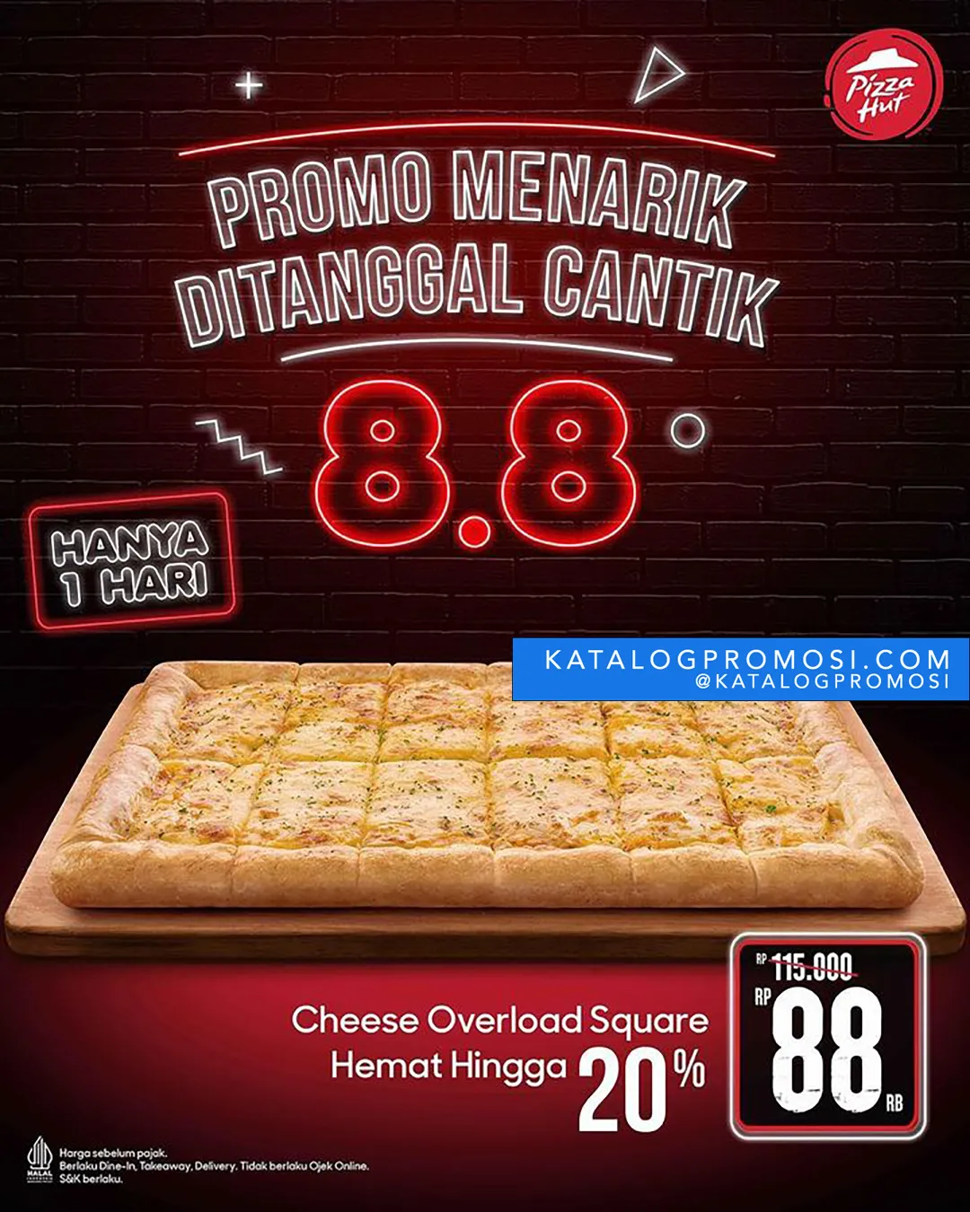 Promo PIZZA HUT DOUBLE DATE 8.8 - Beli Cheese Overload Square Pizza cuma Rp. 88RIBU