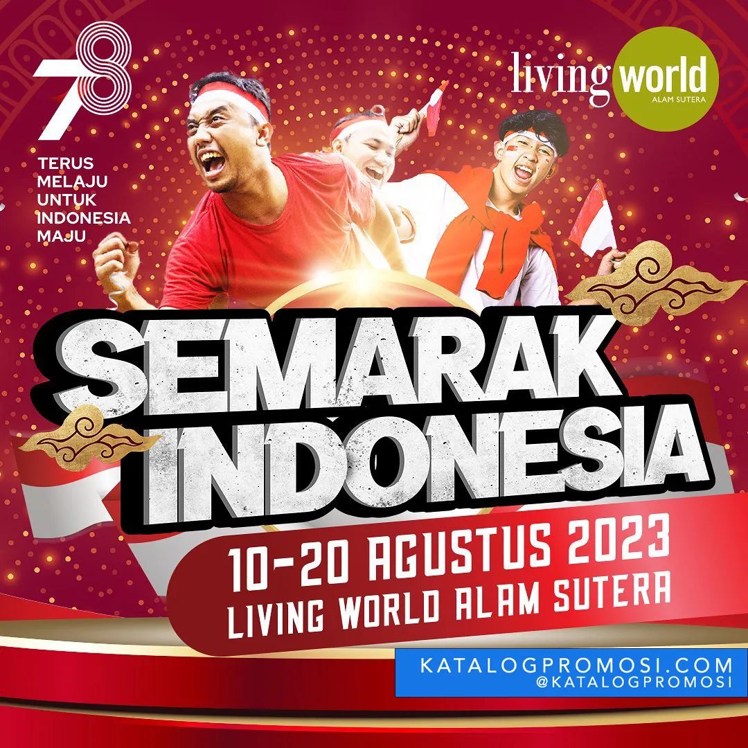 LIVING WORLD ALAM SUTERA SEMARAK INDONESIA!