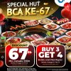 Promo SHABURI dan KINTAN BUFFET HUT BCA 67 - Discount 67RIBU dan BELI 3 GRATIS 1