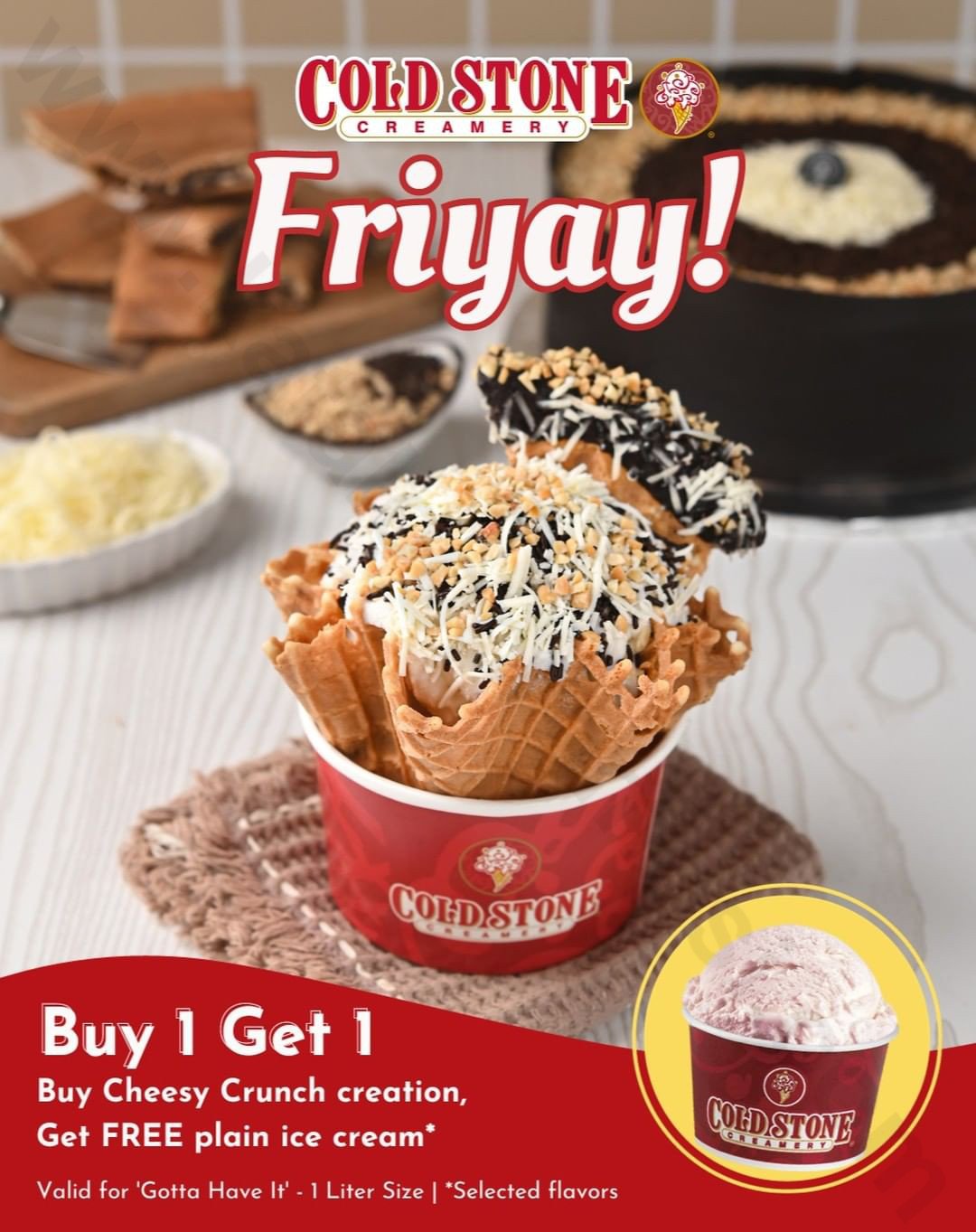 Promo COLD STONE FRIYAY! BUY 1 GET 1 FREE*