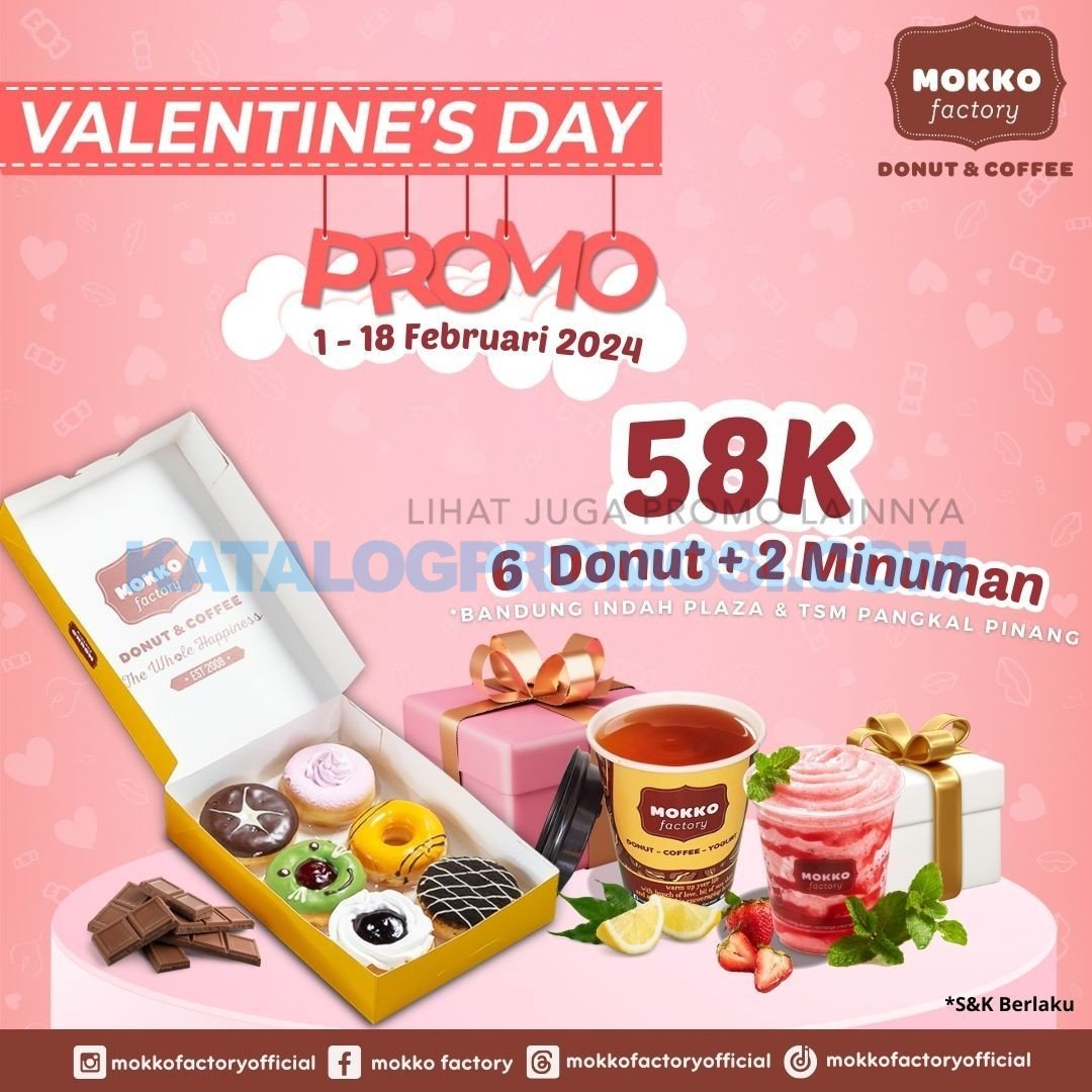 Promo MOKKO FACTORY PAKET VALENTINE's DAY - BELI 6 DONUT + 2 MINUMAN Rp. 58.000
