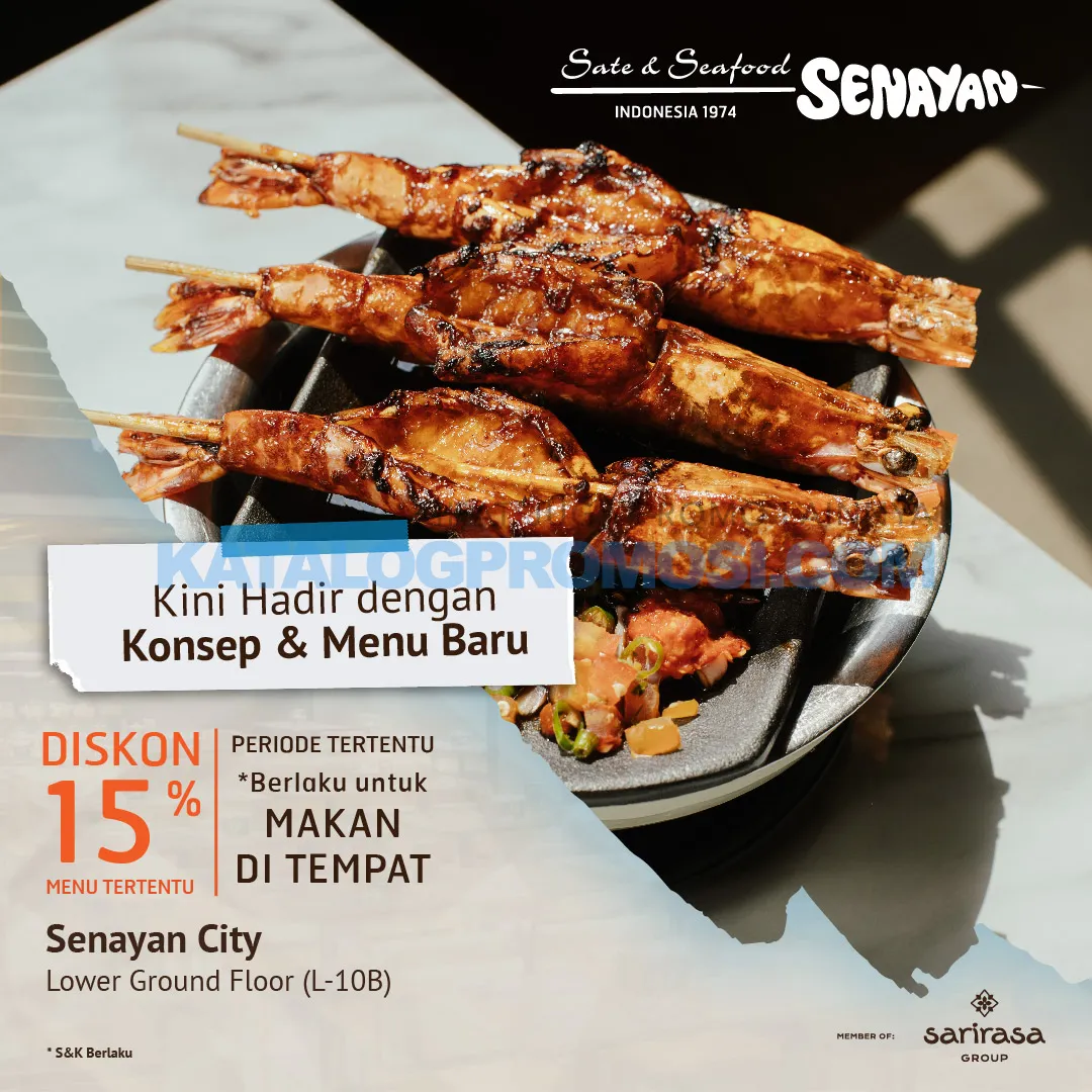Sate dan Seafood Senayan Senayan City Re-Opening Promo - Dapatkan Diskon 15%