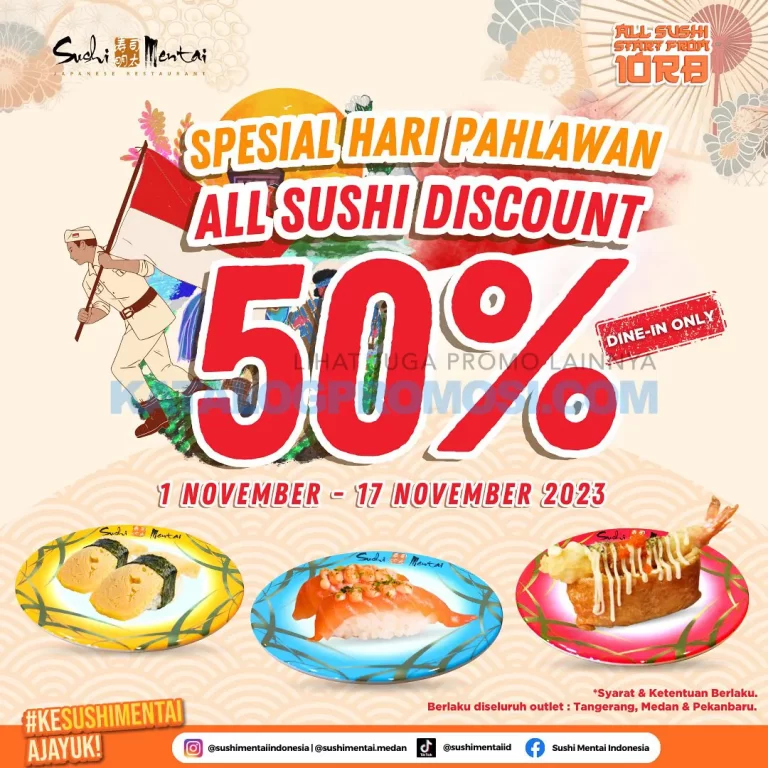 PROMO SUSHI MENTAI ALL SUSHI DISCOUNT 50% & FREE ICE CREAM.