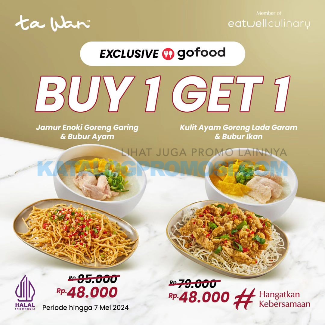 Promo TA WAN SPESIAL GOFOOD – BELI 1 GRATIS 1* • SoPasti.Com