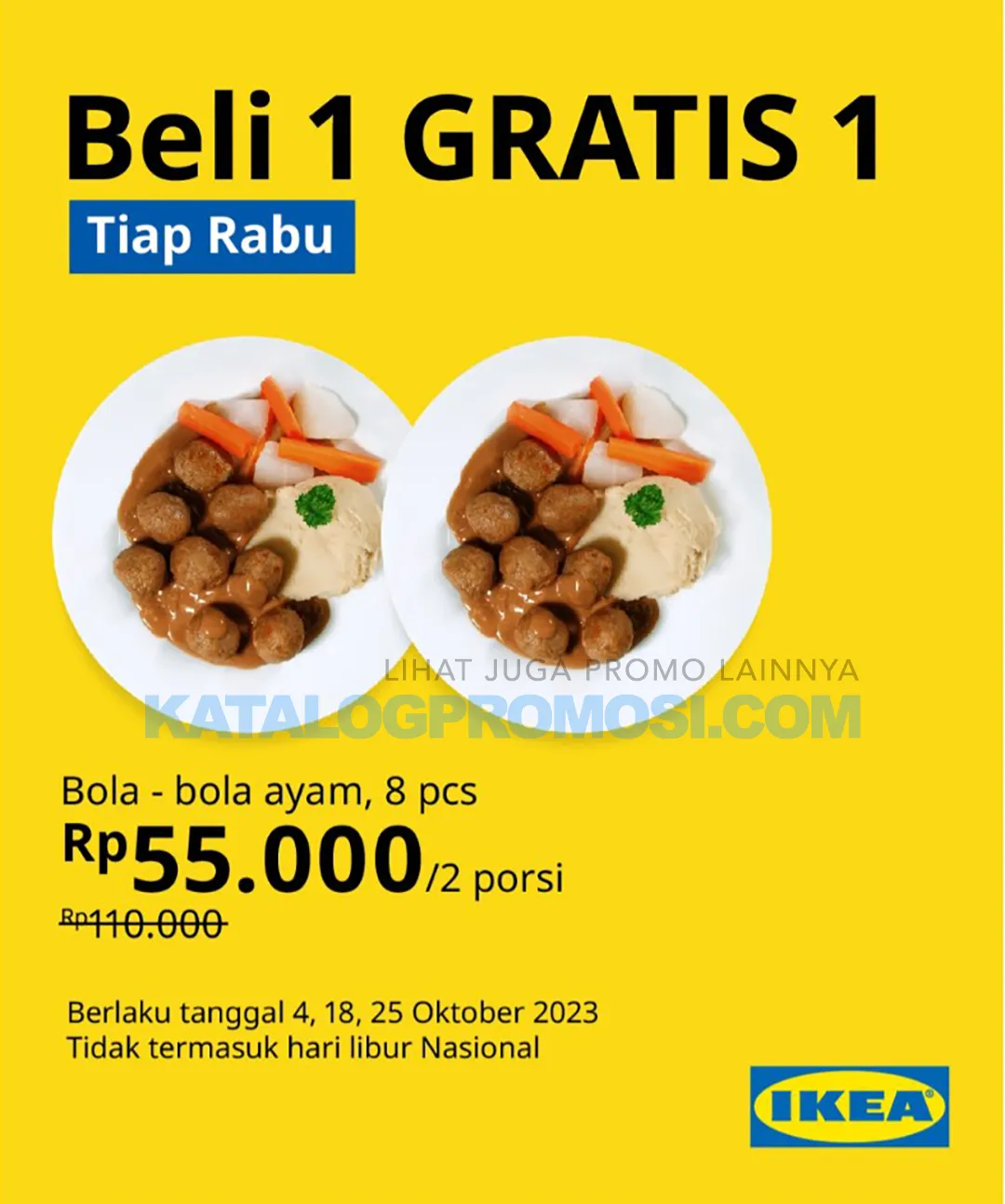 PROMO IKEA BELI 1 GRATIS 1 untuk BOLA BOLA AYAM