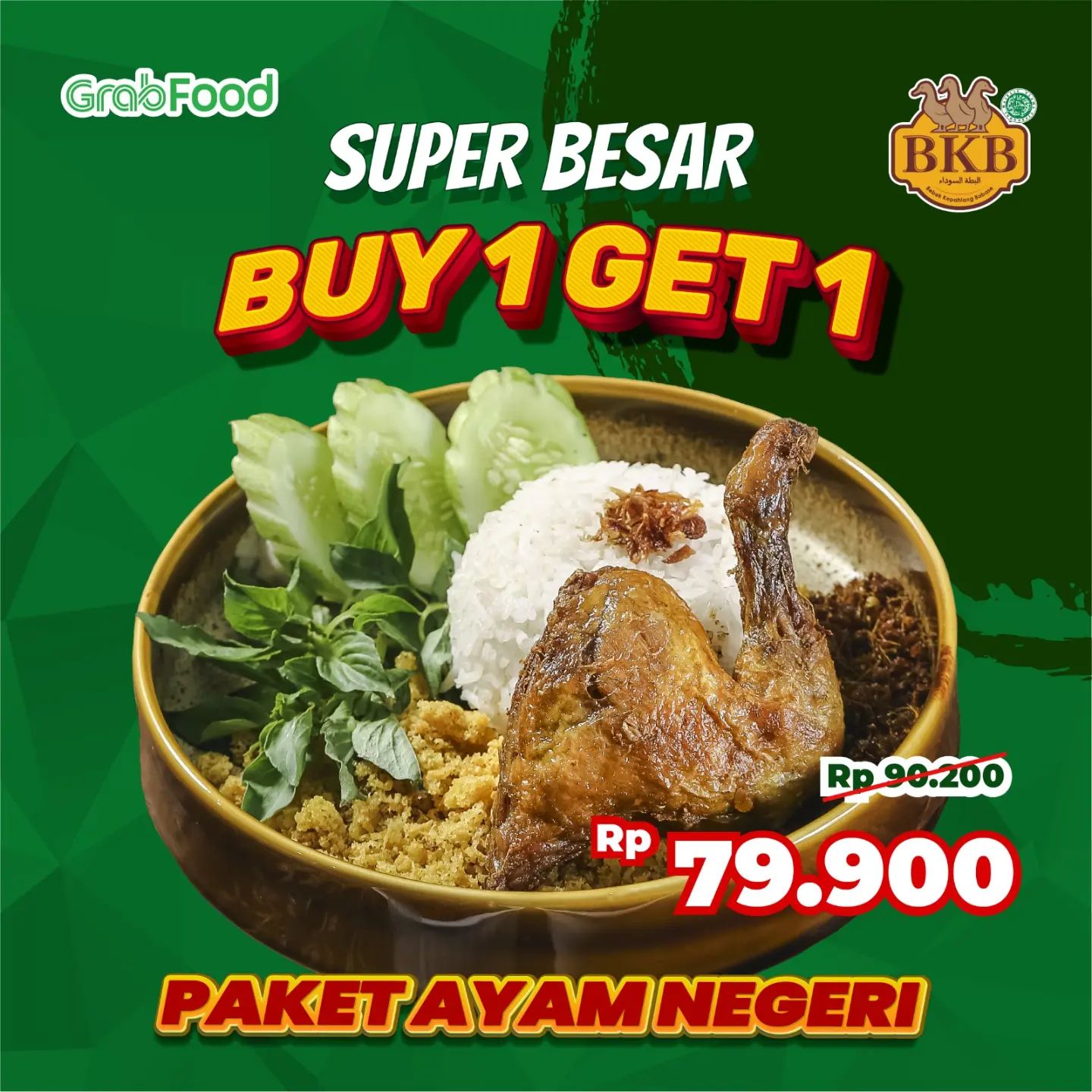Promo BEBEK BKB GRABFOOD Super Besar Buy 1 Get 1 Paket Ayam Negeri Goreng