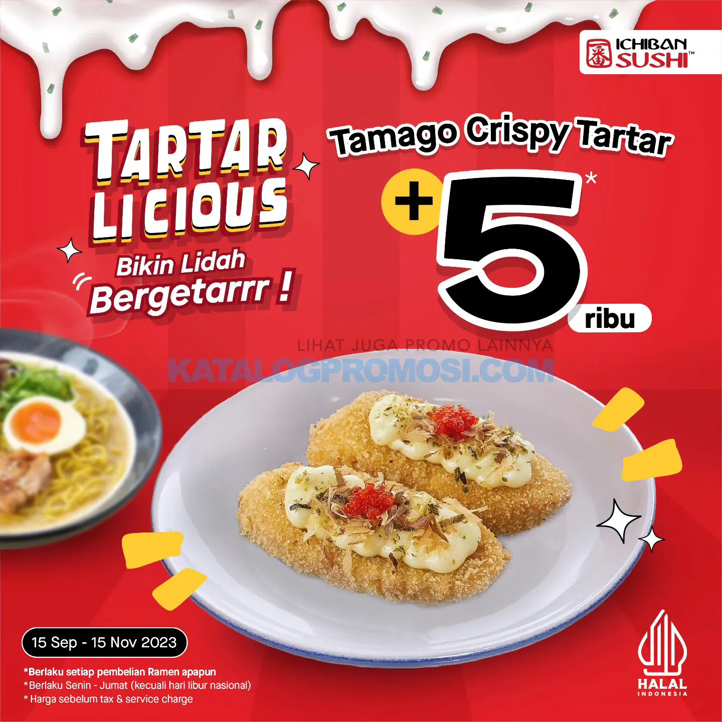 Promo ICHIBAN SUSHI BELI Tamago Crispy Tartar cuma tambah + Rp. 5.000