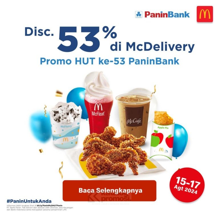 PROMO MCD / MCDONALDS HUT PANIN BANK DISKON 53% UNTUK TRANSAKSI VIA MCDELIVERY berlaku tanggal 15-17 Agustus 2024