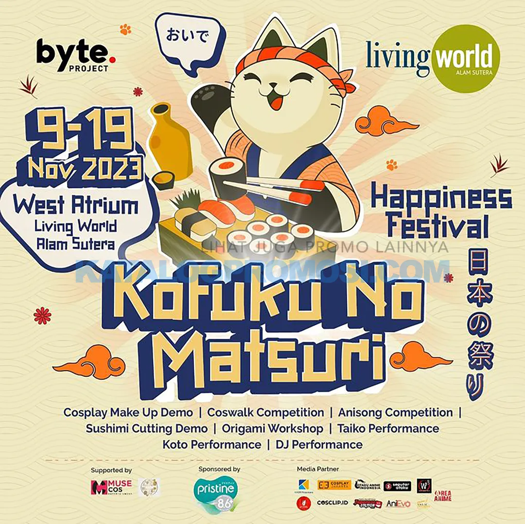Happiness Festival Kofuku No Matsuri di LIVING WORLD ALAM SUTERA