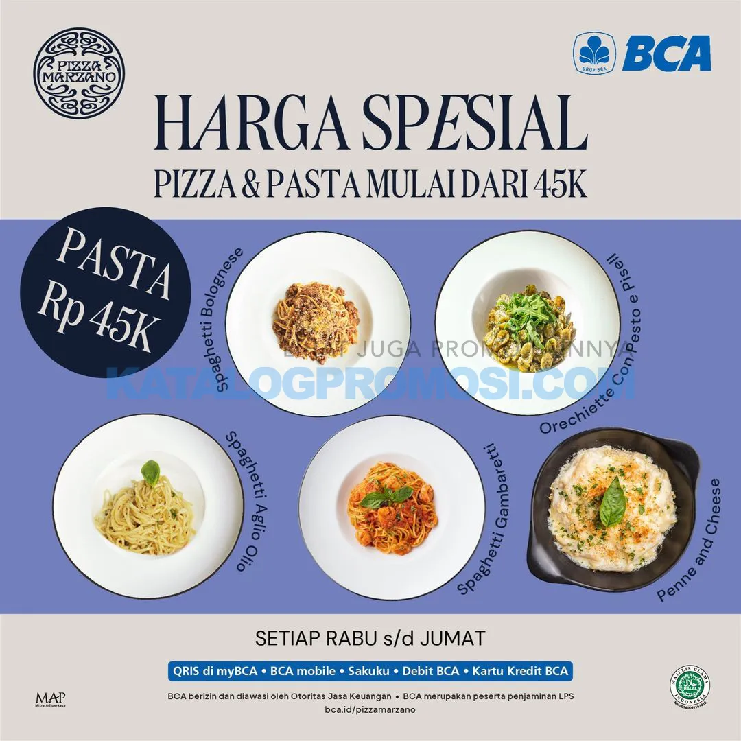 PIZZA MARZANO Promo HARGA SPESIAL untuk Pizza & Pasta mulai Rp. 45.000 dengan Kartu Kredit & Debit BCA