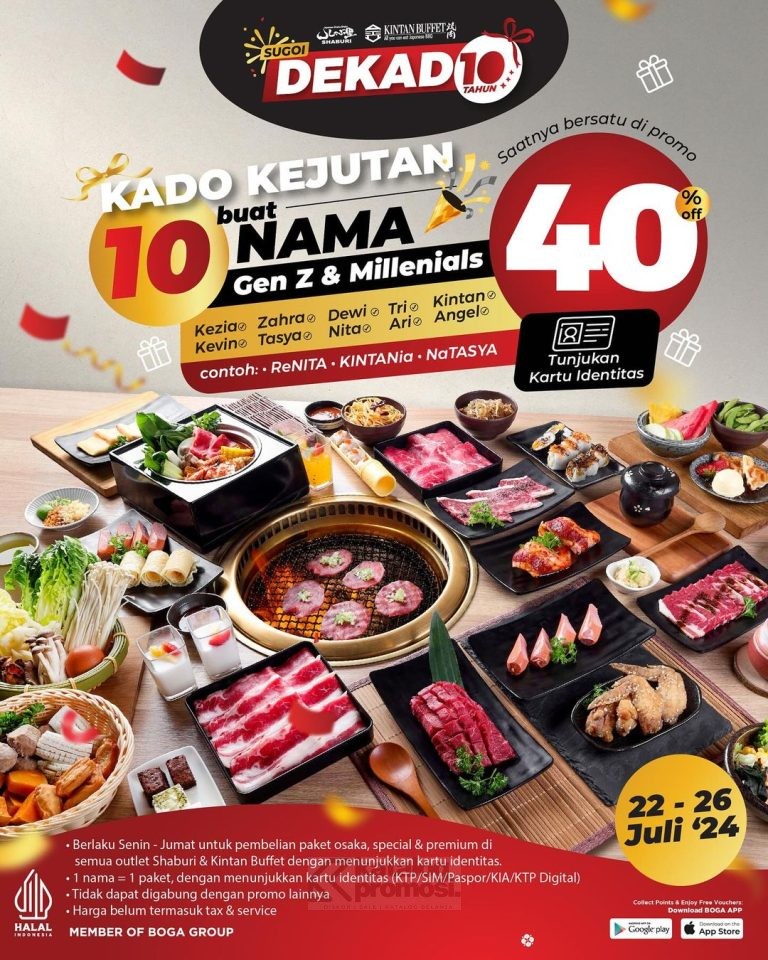 Promo SHABURI dan KINTAN BUFFET DISKON 40% KALAU NAMAMU ADA UNSUR KATA INI berlaku hanya 5 hari, tanggal 22-26 Juli 2024