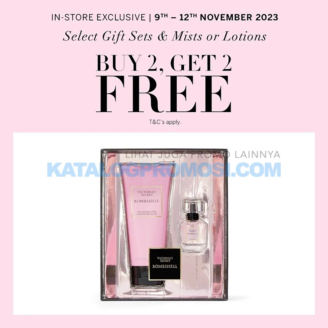 Promo VICTORIA'S SECRET 11.11 Buy 2, Get 2 FREE on select Gift Sets, Mists & Lotions