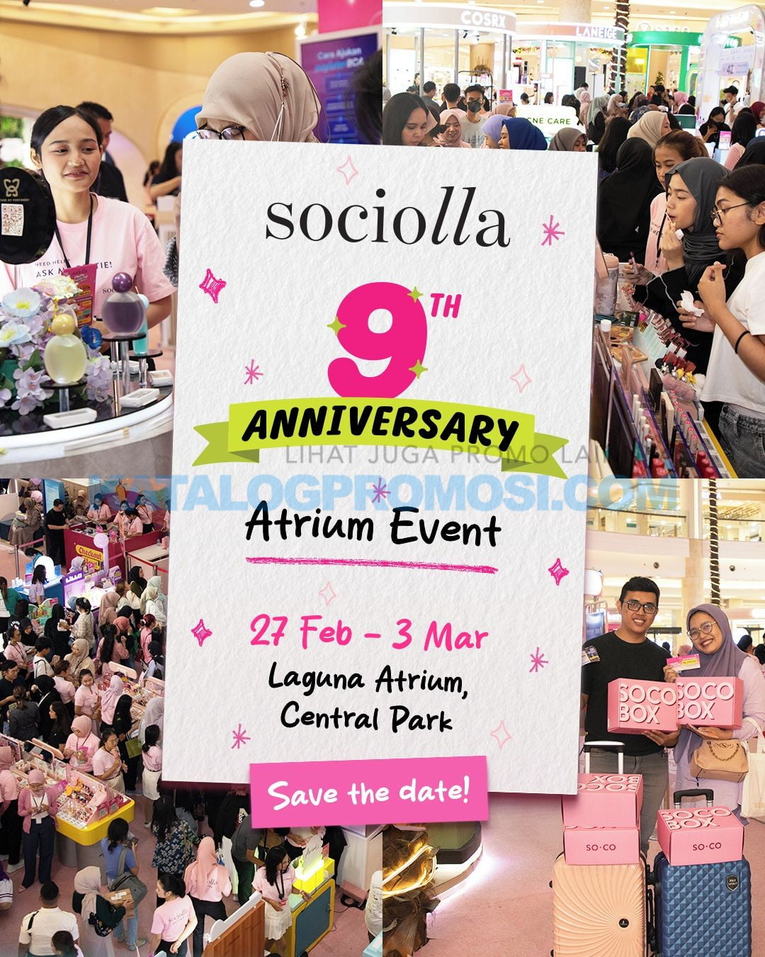 Sociolla 9th Anniversary Atrium Event di Central Park Mall berlaku tanggal 27 Februari - 03 Maret 2024