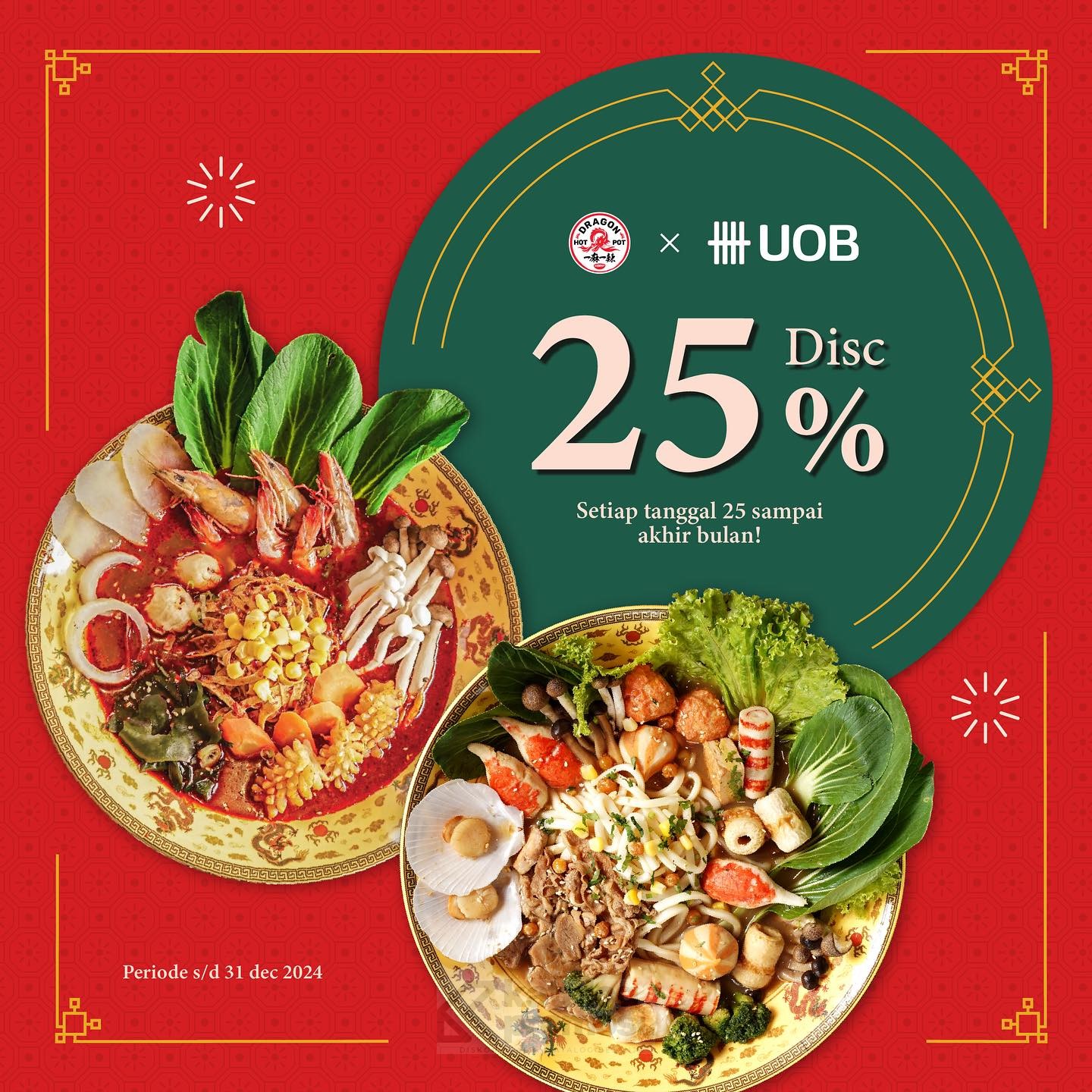 Promo Dragon Hot Pot PAYDAY DISKON 25% dengan kartu kredit UOB