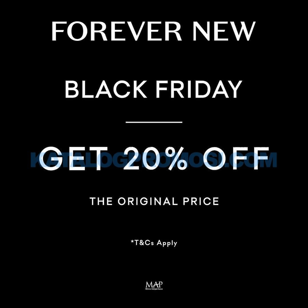 PROMO FOREVER NEW BLACK FRIDAY SALE - DISCOUNT 20% OFF