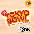 Promo HOKBEN TOKYO BOWL cuma Rp. 20.000