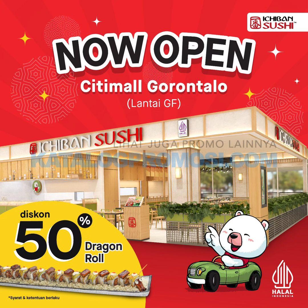 Promo Ichiban Sushi Citimall Gorontalo Opening Special Diskon Khusus Untuk Dragon Roll