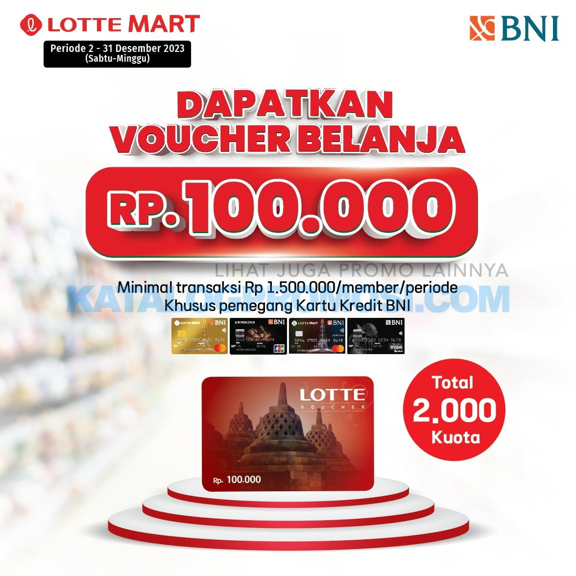 Promo LOTTEMART GRATIS Voucher Belanja Rp. 100.000 khusus pemegang Kartu Kredit BNI
