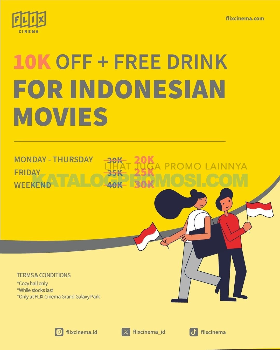 Promo FLIX CINEMA GRAND GALAXY PARK SPESIAL DISKON + FREE DRINK SETIAP PEMBELIAN TIKET FILM INDONESIA
