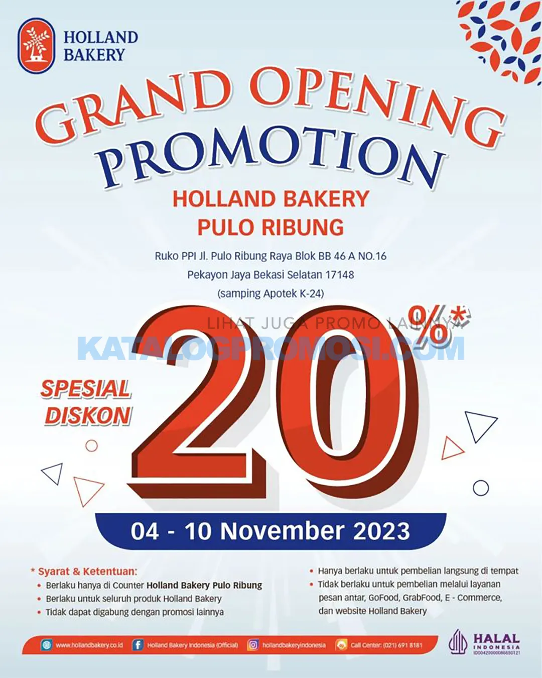 Promo Holland Bakery Pulo Ribung Bekasi Opening Special - Diskon 20%